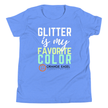 Glitter Is My Favorite Color — Youth Tee